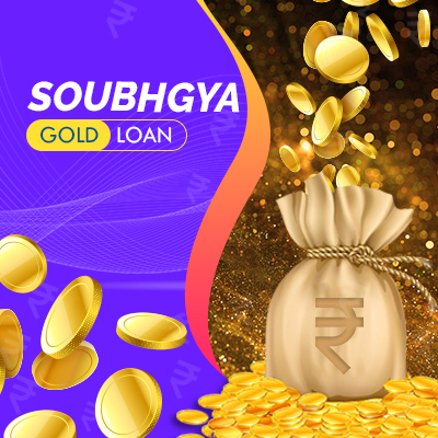 Soubhgya Gold Loan