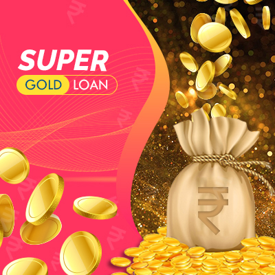 Super Gold Loan Scheme